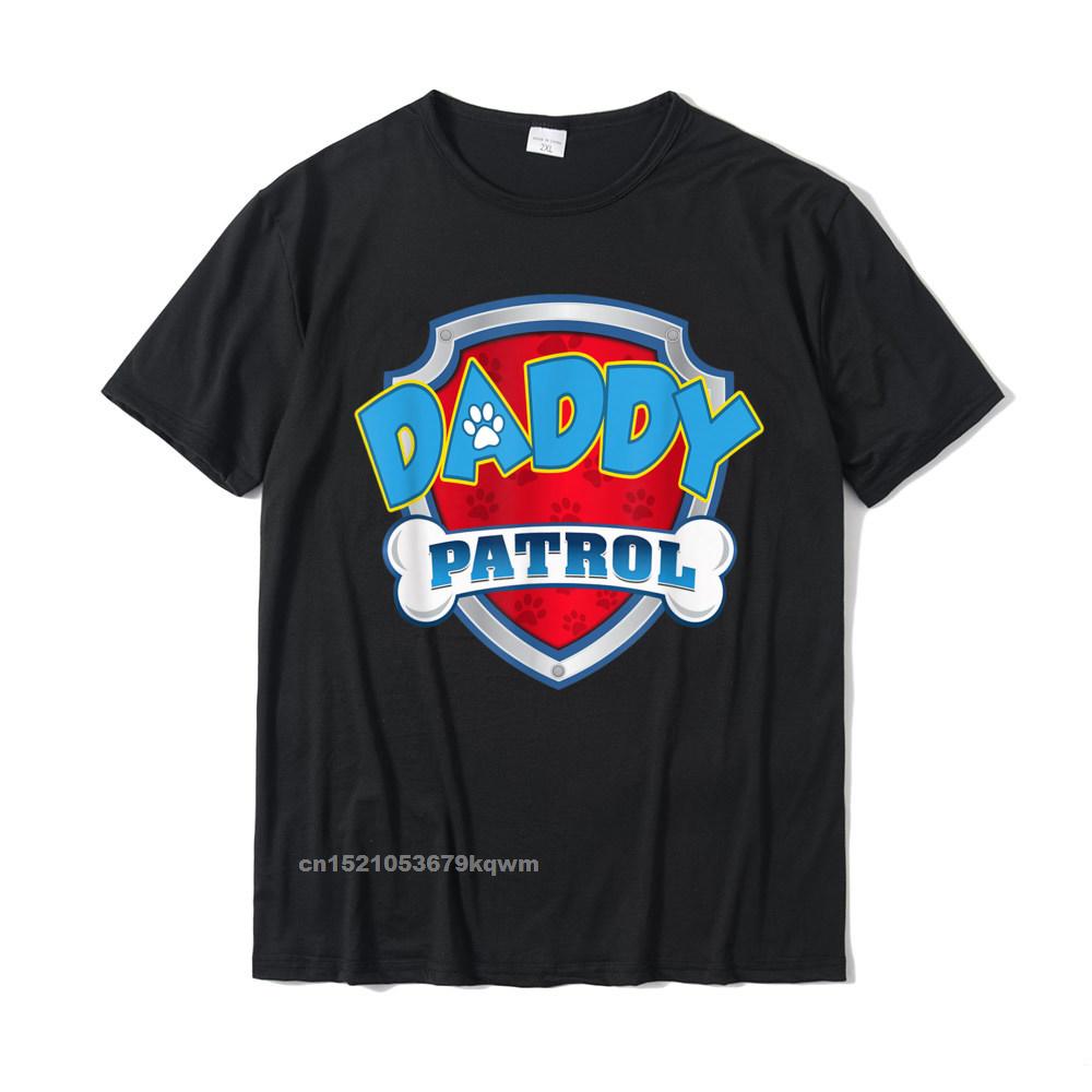 Funny comfortable Tops Shirt Short Sleeve for Men All Cotton Summer Fall O Neck T Shirt Design Tops T Shirt Graphic Daddy Patrol Shirt-Dog Mom Dad Funny Gift Birthday Party T-Shirt__3825 black